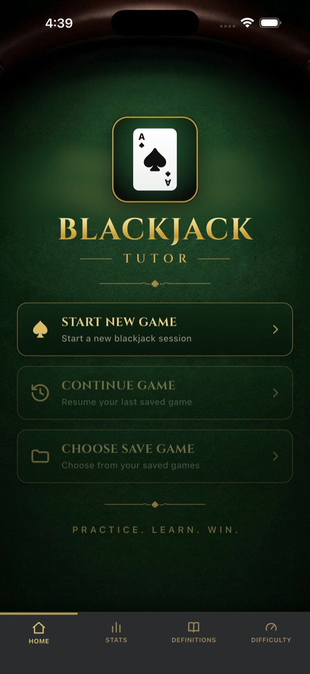 Blackjack Tutor home screen: an ace-of-spades logo on green felt above Start New Game, Continue Game and Choose Save Game, with the tagline Practice. Learn. Win.